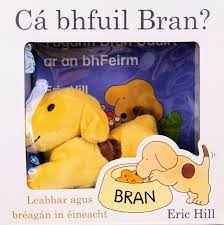 Cá bhfuil Bran? (Bosca leabhar agus bréagán / Box with book and toy)